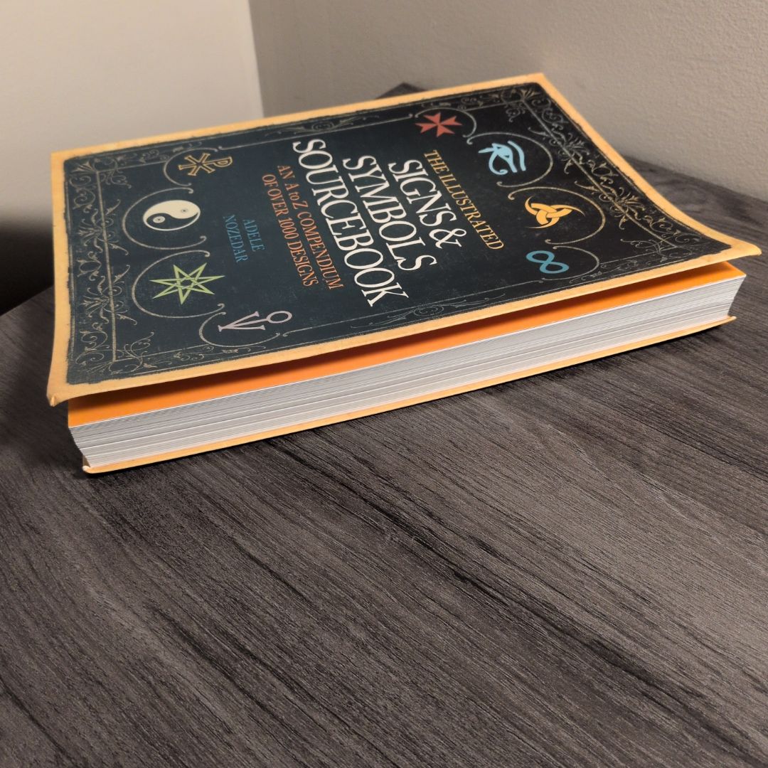 The Illustrated Signs and Symbols Sourcebook by Adele Nozedar