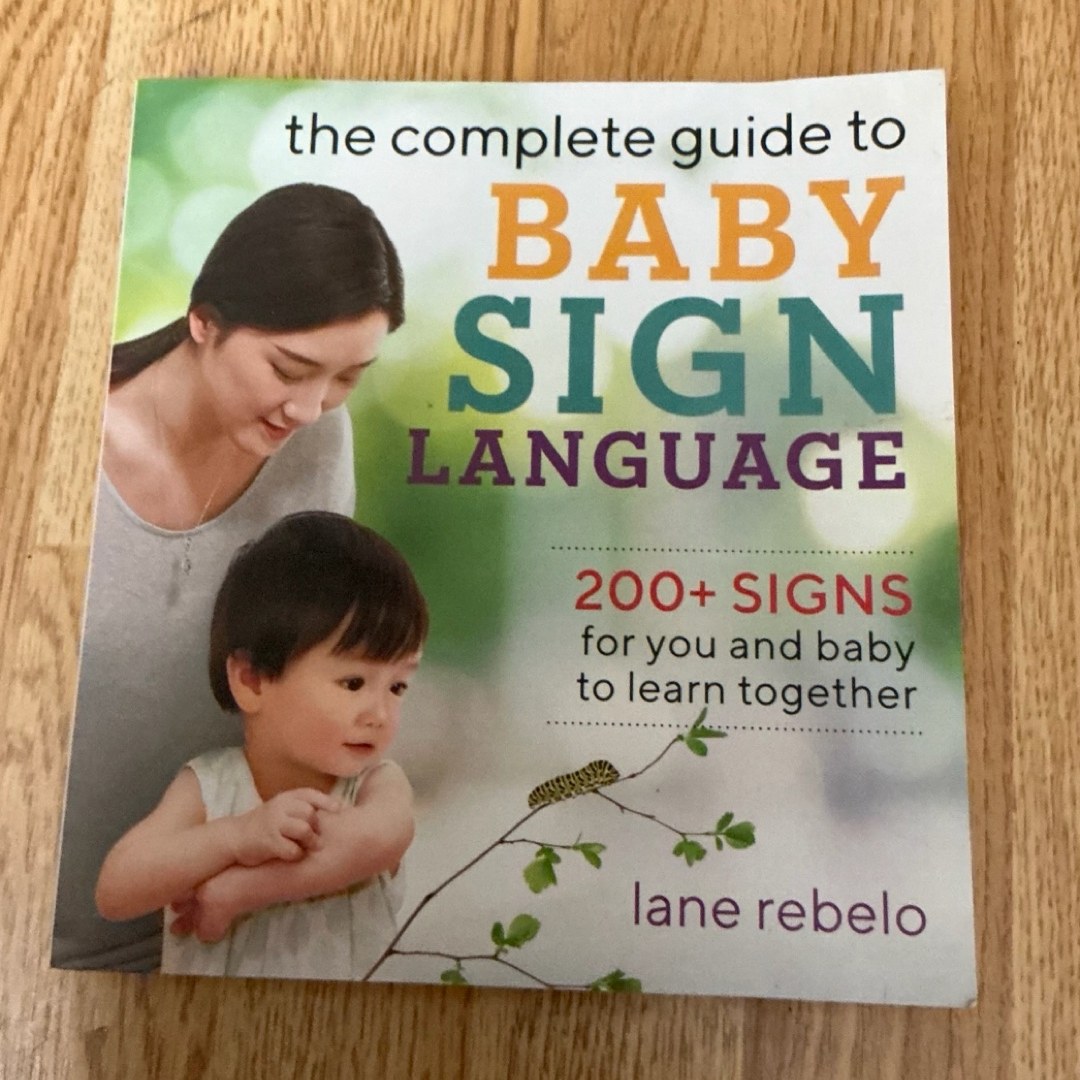 The Complete Guide to Baby Sign Language