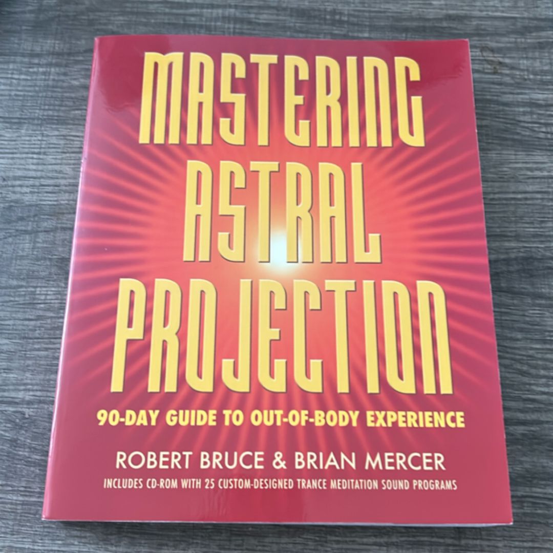 Mastering Astral Projection