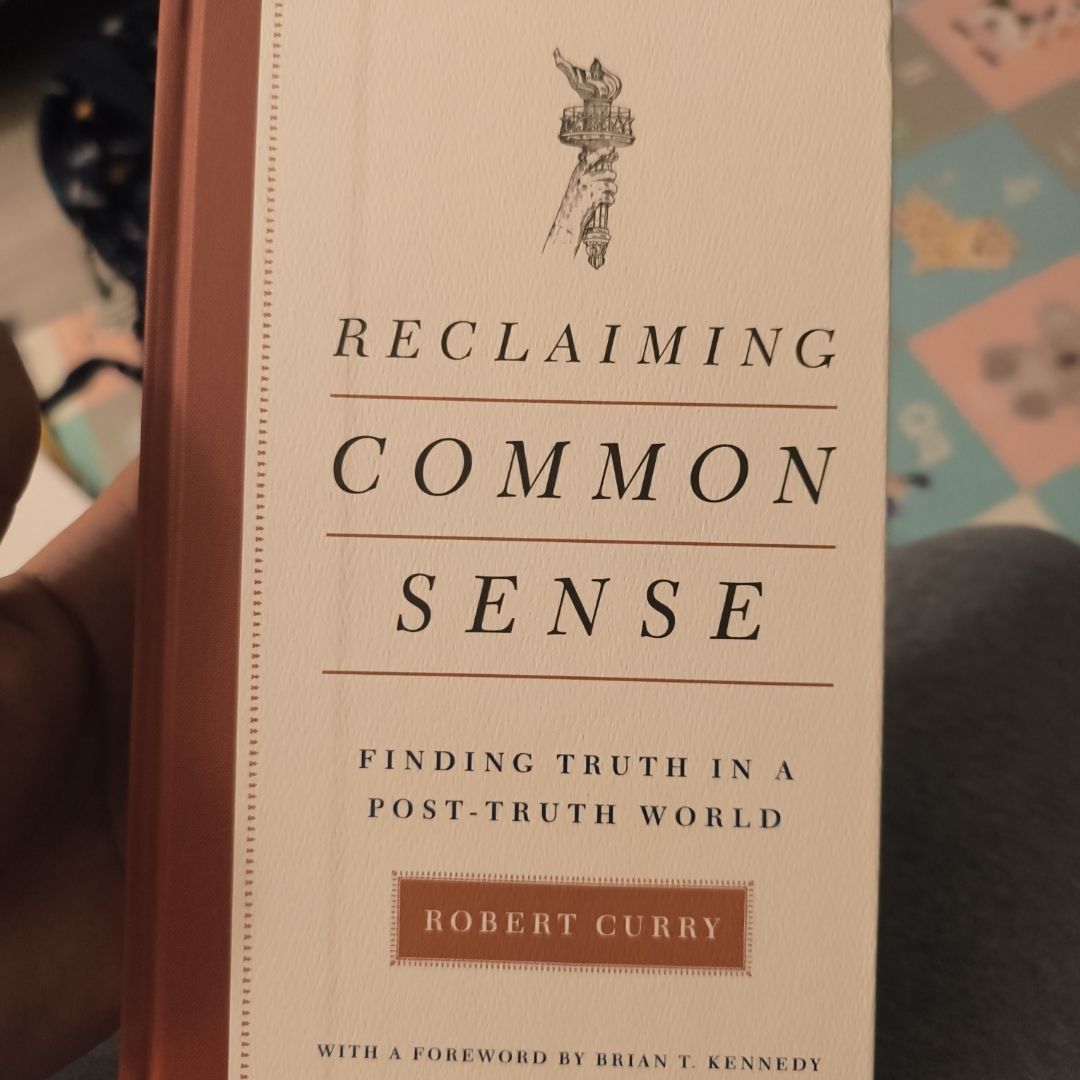 Reclaiming Common Sense
