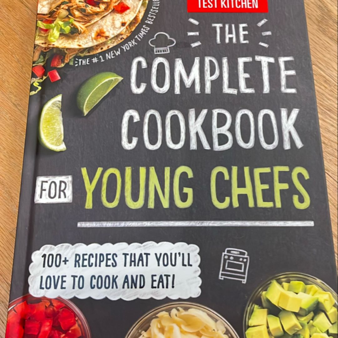 The Complete Cookbook for Young Chefs