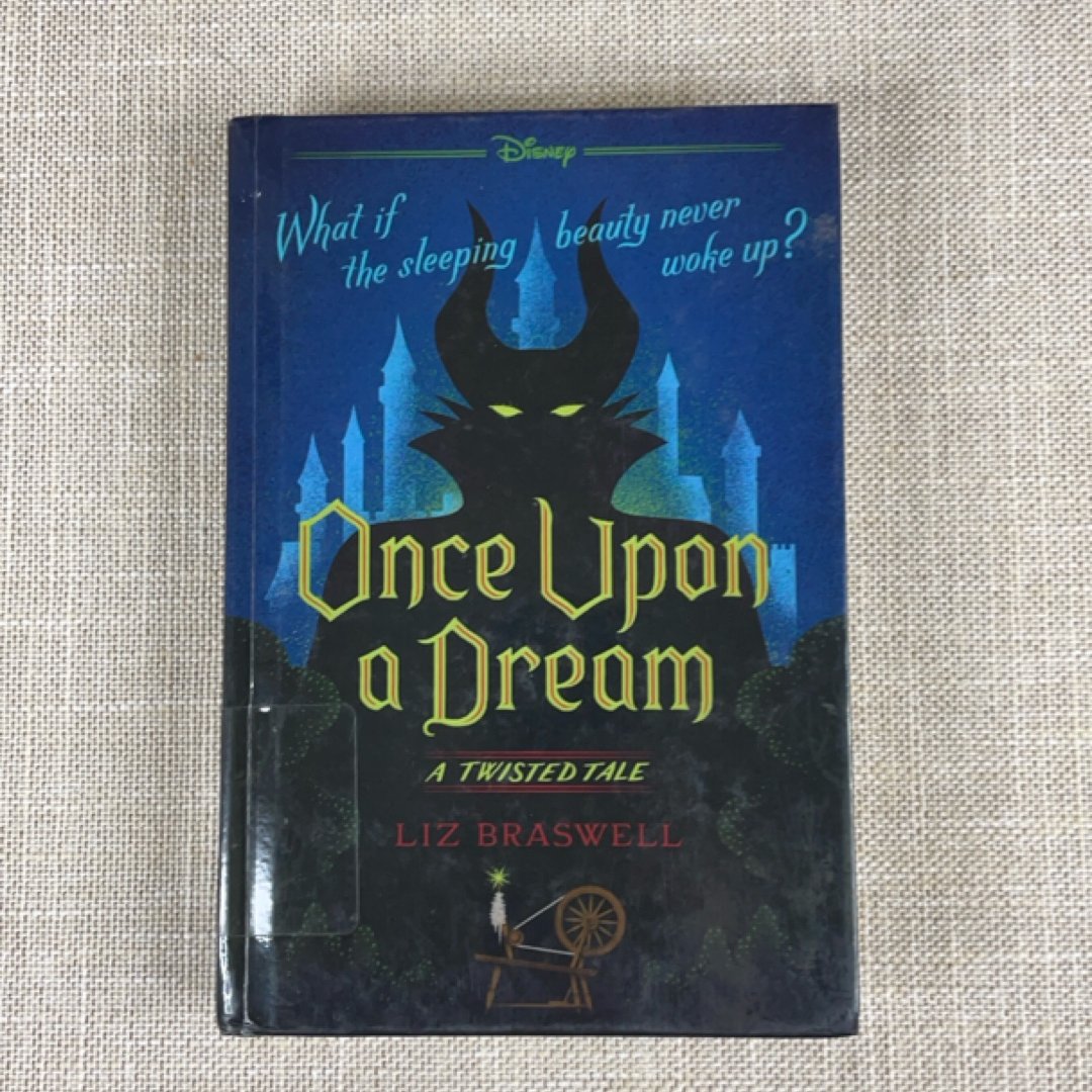 Once Upon a Dream A Twisted Tale