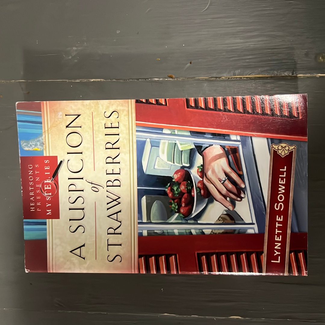 A Suspicion of Strawberries