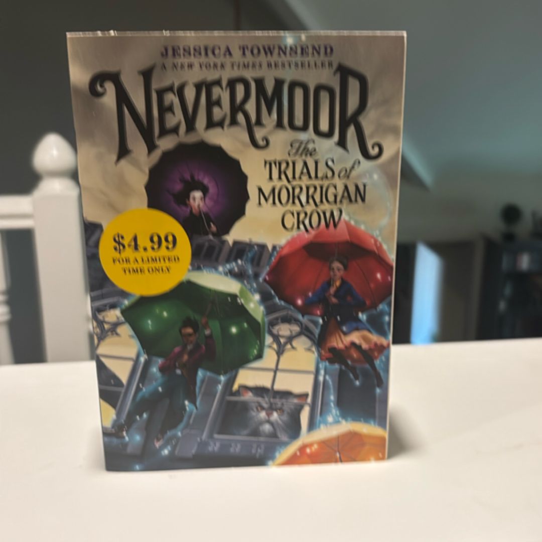 Nevermoor: the Trials of Morrigan Crow (Special Edition)