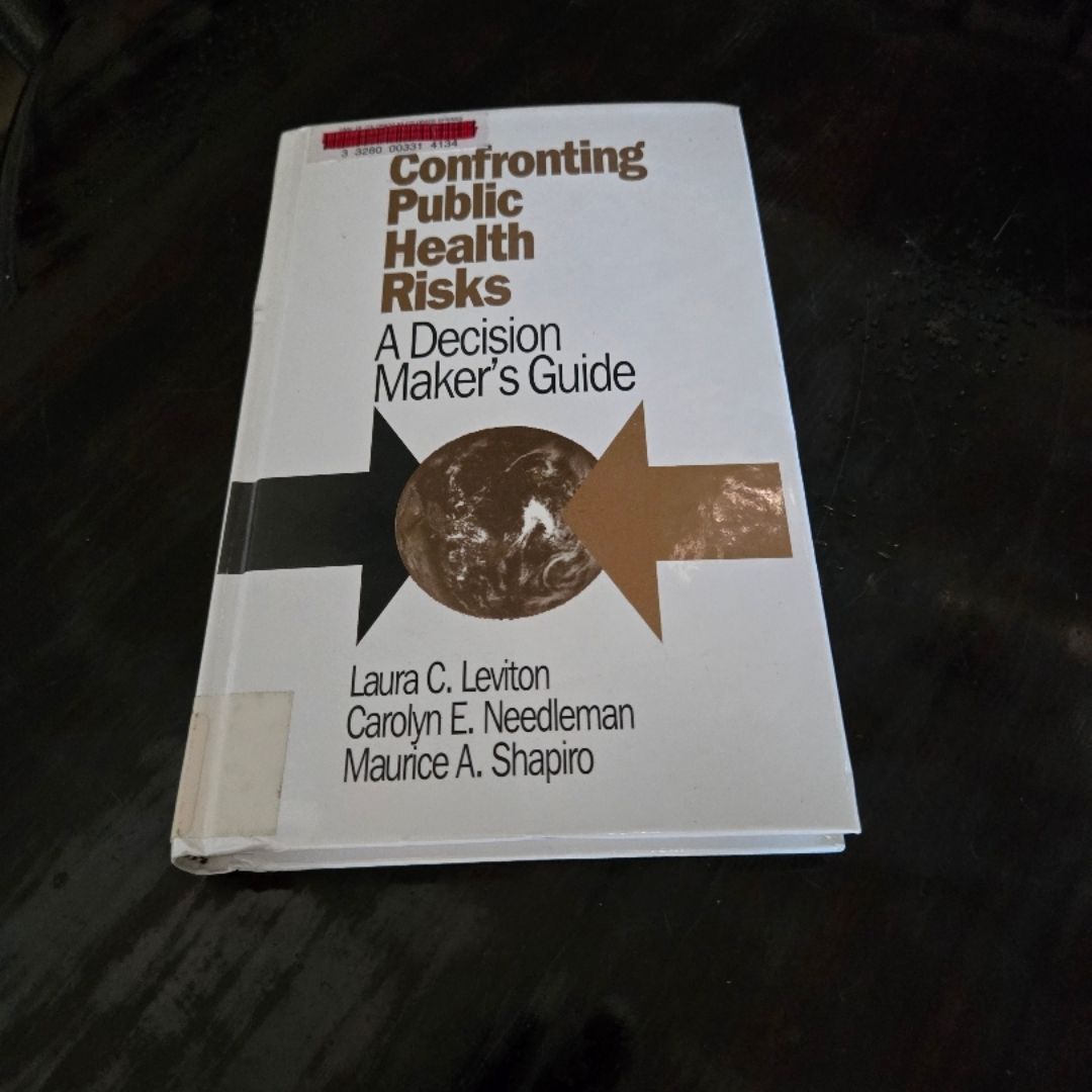 Confronting Public Health Risks