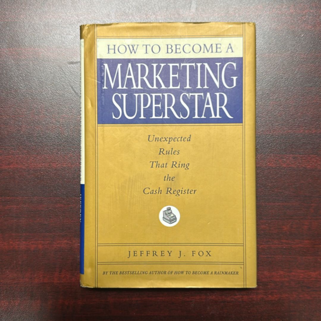 How to Become a Marketing Superstar