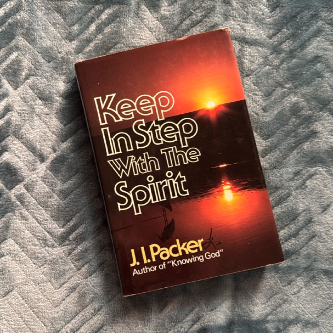 Keep in Step with the Spirit