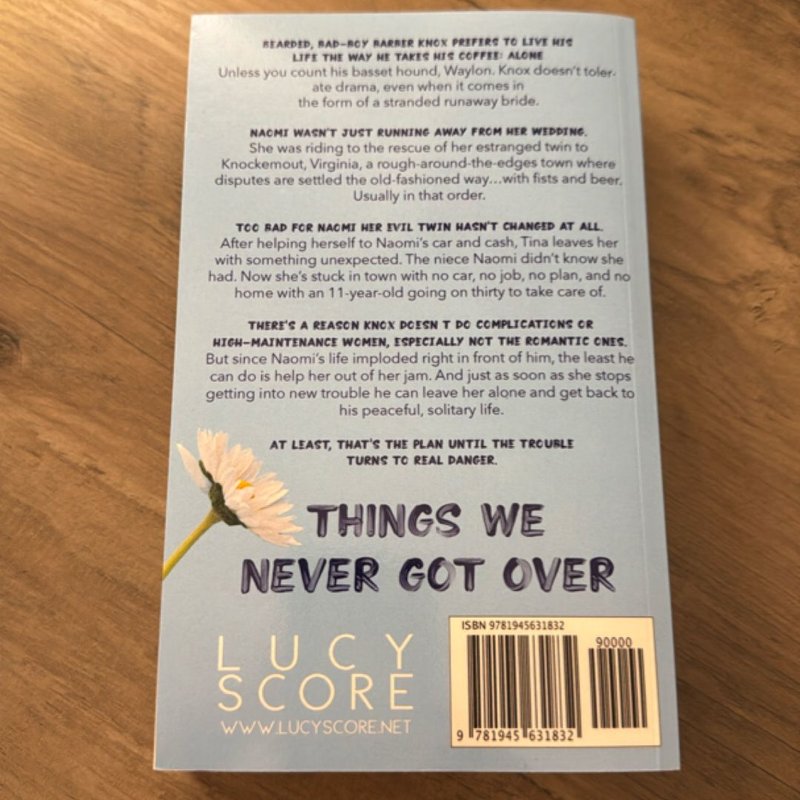 Things We Never Got Over