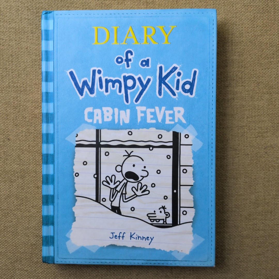 Cabin Fever (Diary of a Wimpy Kid, Book 6)