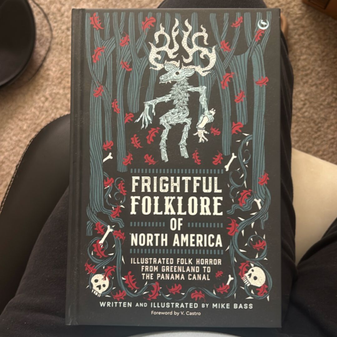 Frightful Folklore of North America
