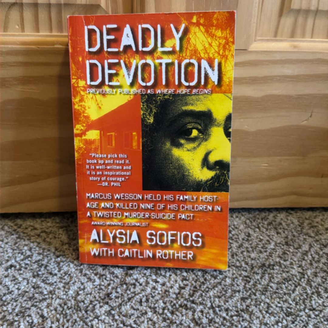 Deadly Devotion