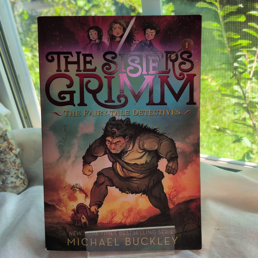The Fairy-Tale Detectives (the Sisters Grimm #1)
