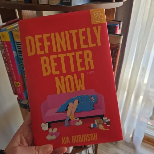 Definitely Better Now