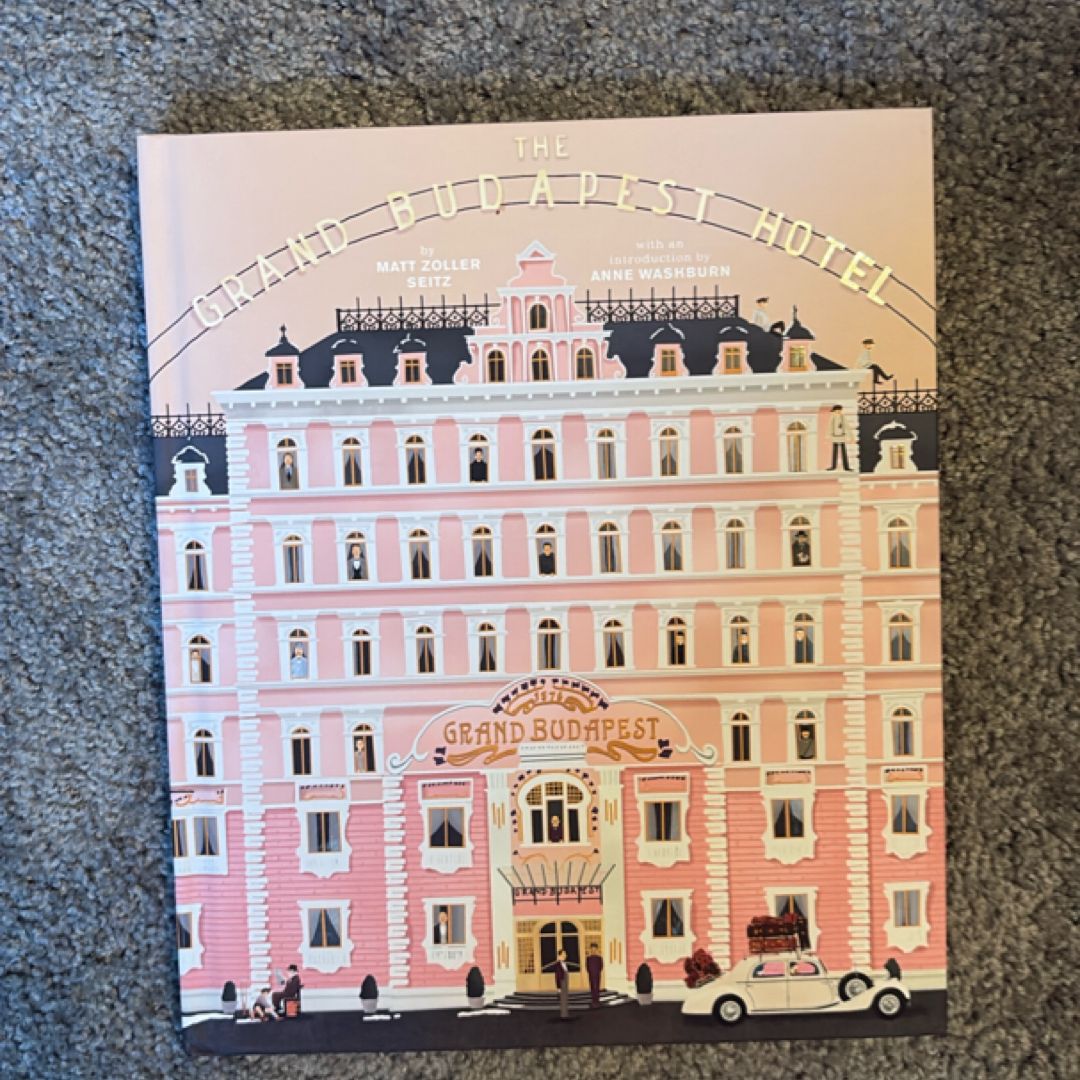 The Wes Anderson Collection: the Grand Budapest Hotel