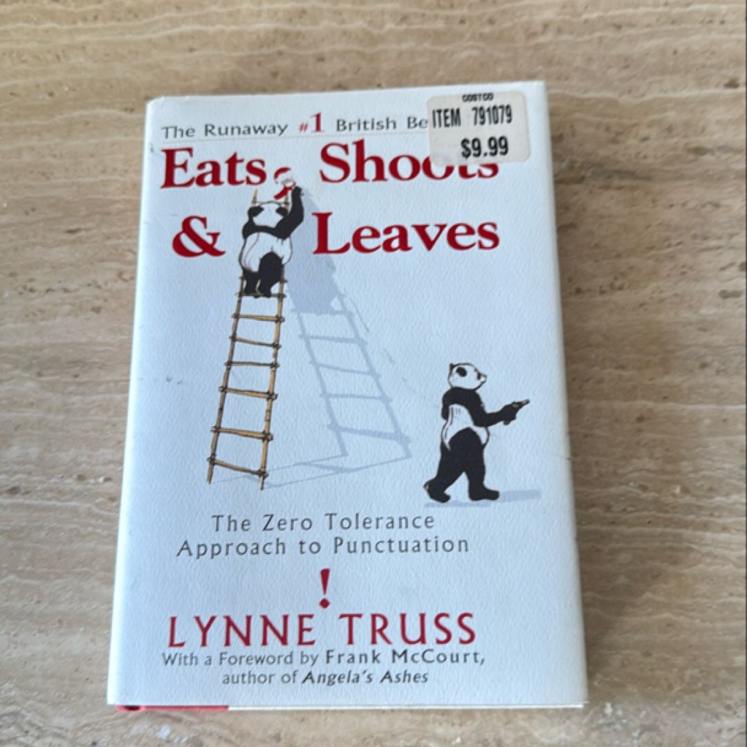 Eats, Shoots and Leaves