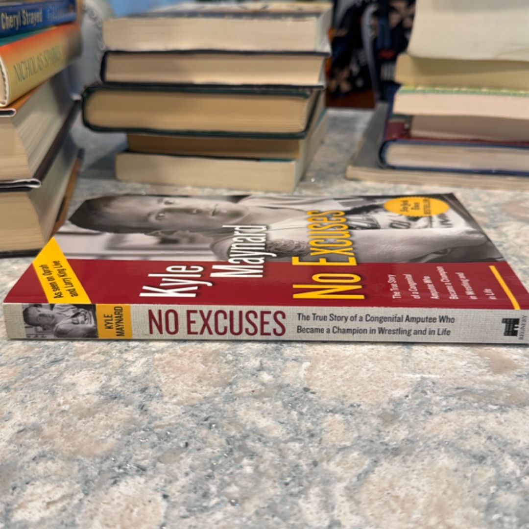 No Excuses! by Kyle Maynard