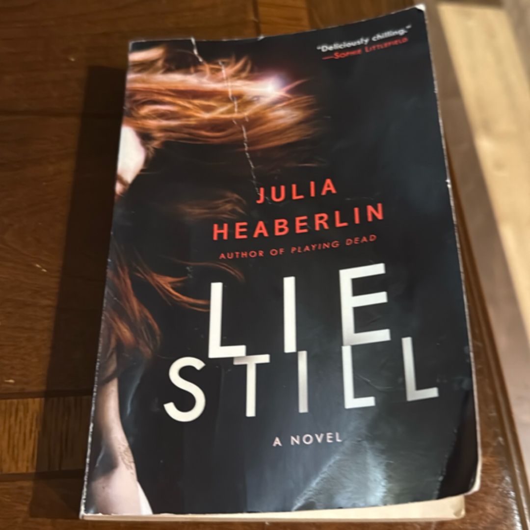 Lie Still