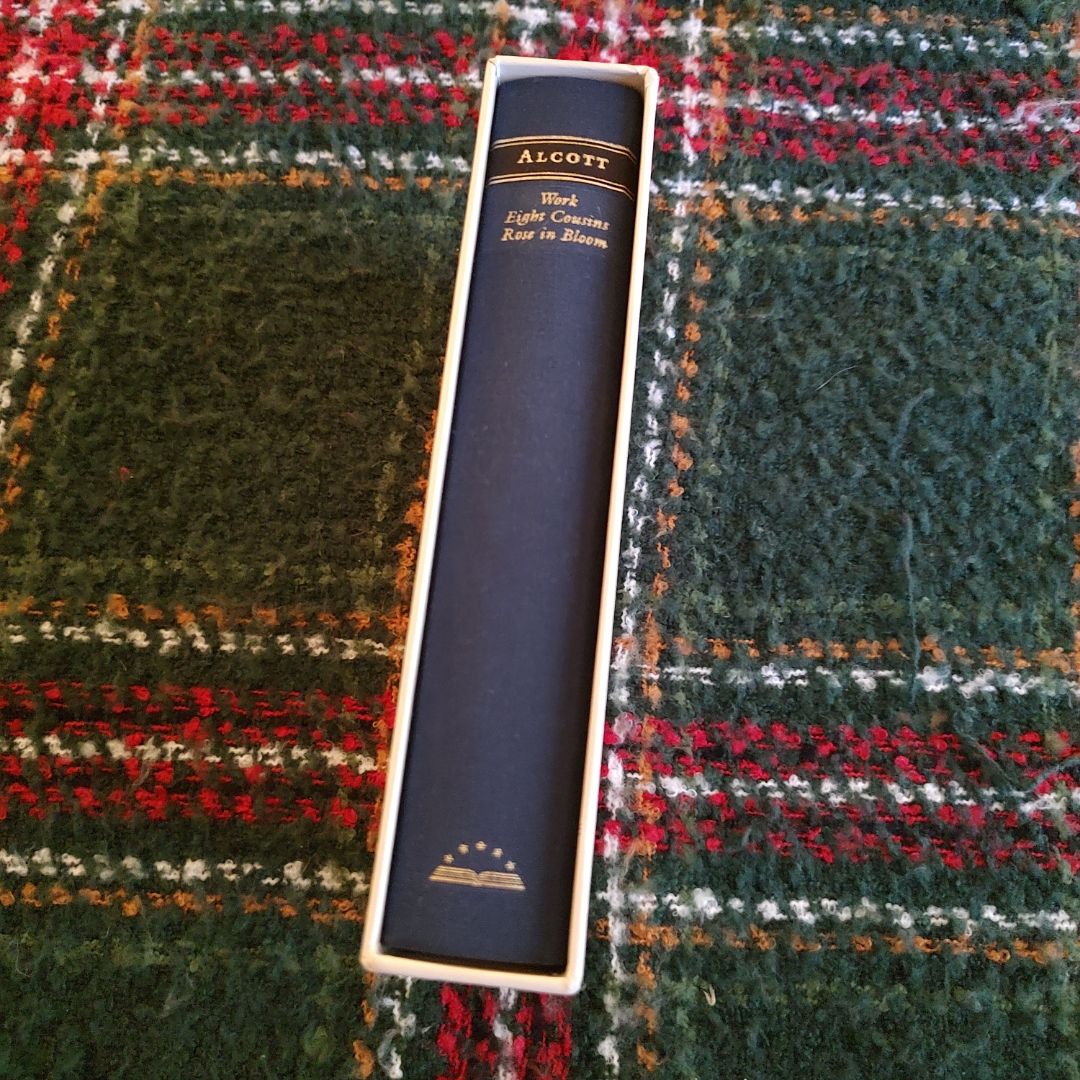 Louisa May Alcott: Work, Eight Cousins, Rose in Bloom, Stories and Other Writings (LOA #256)