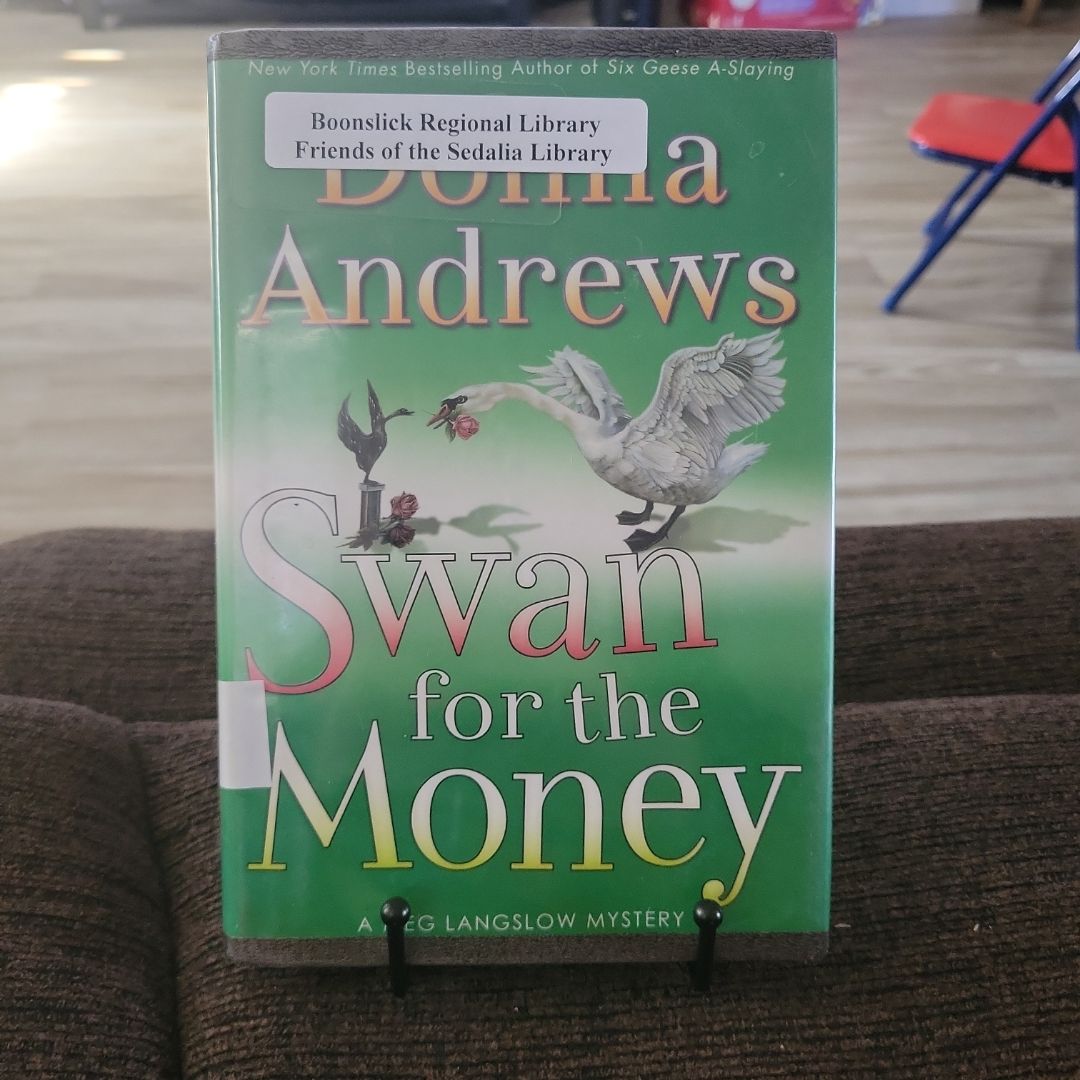 Swan for the Money
