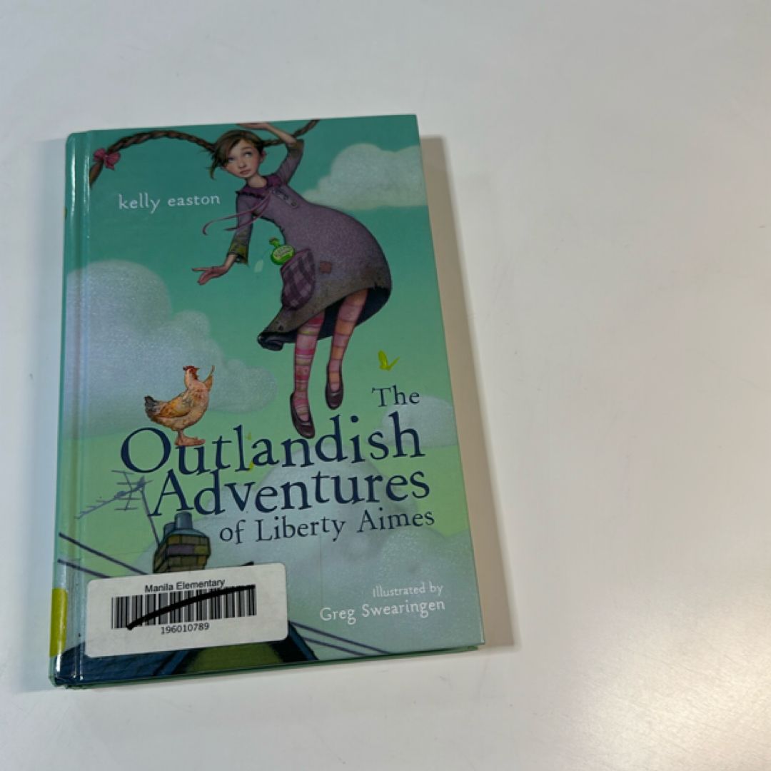 The Outlandish Adventures of Liberty Aimes
