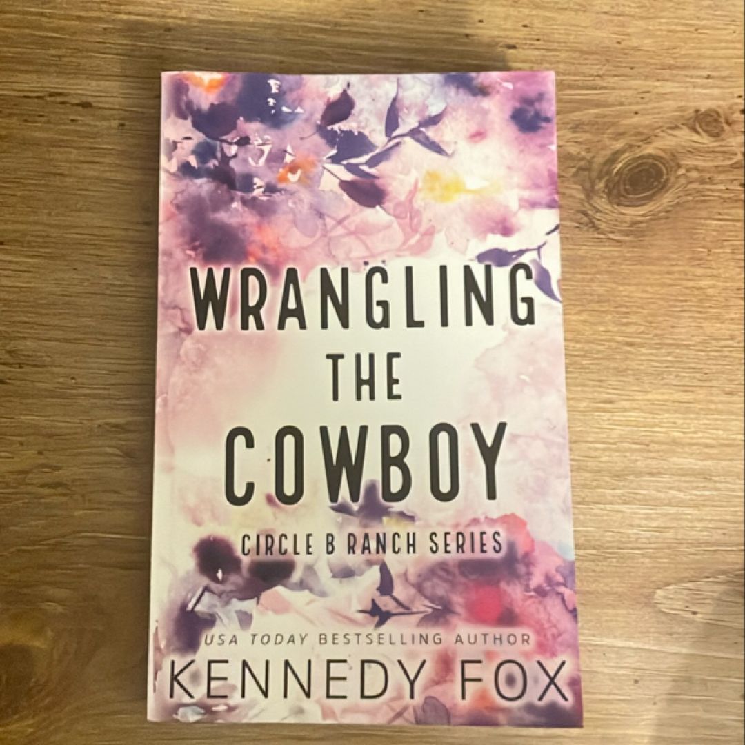 Wrangling the Cowboy (Special Edition)