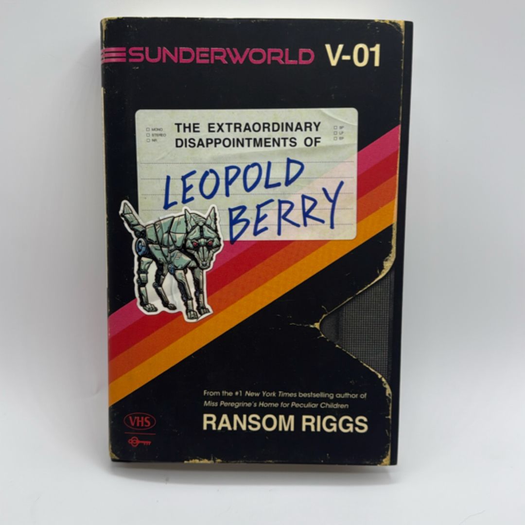 Sunderworld, Vol. I: the Extraordinary Disappointments of Leopold Berry