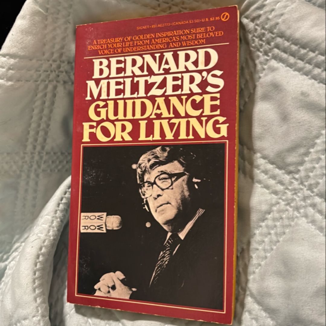 Bernard Meltzer's Guidance for Living