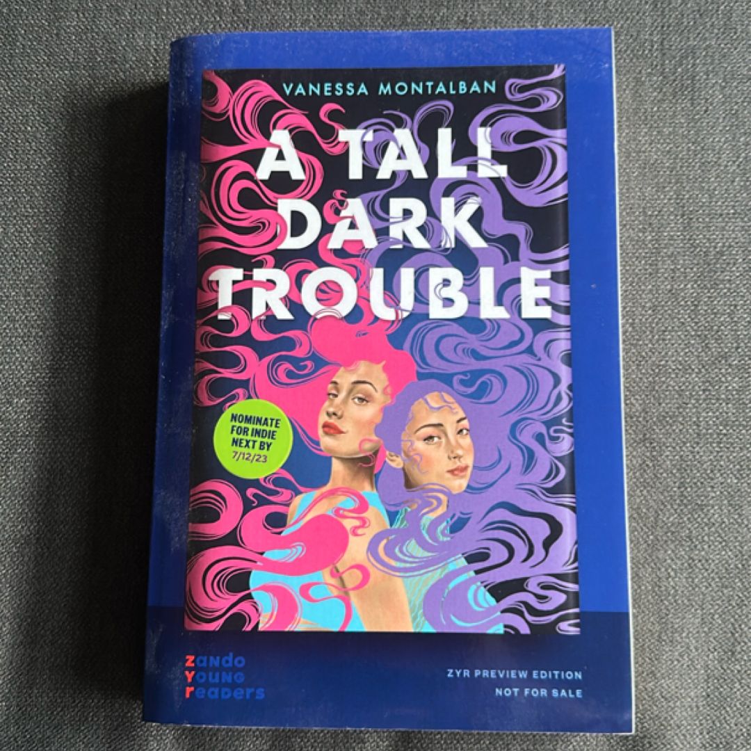 A Tall Dark Trouble