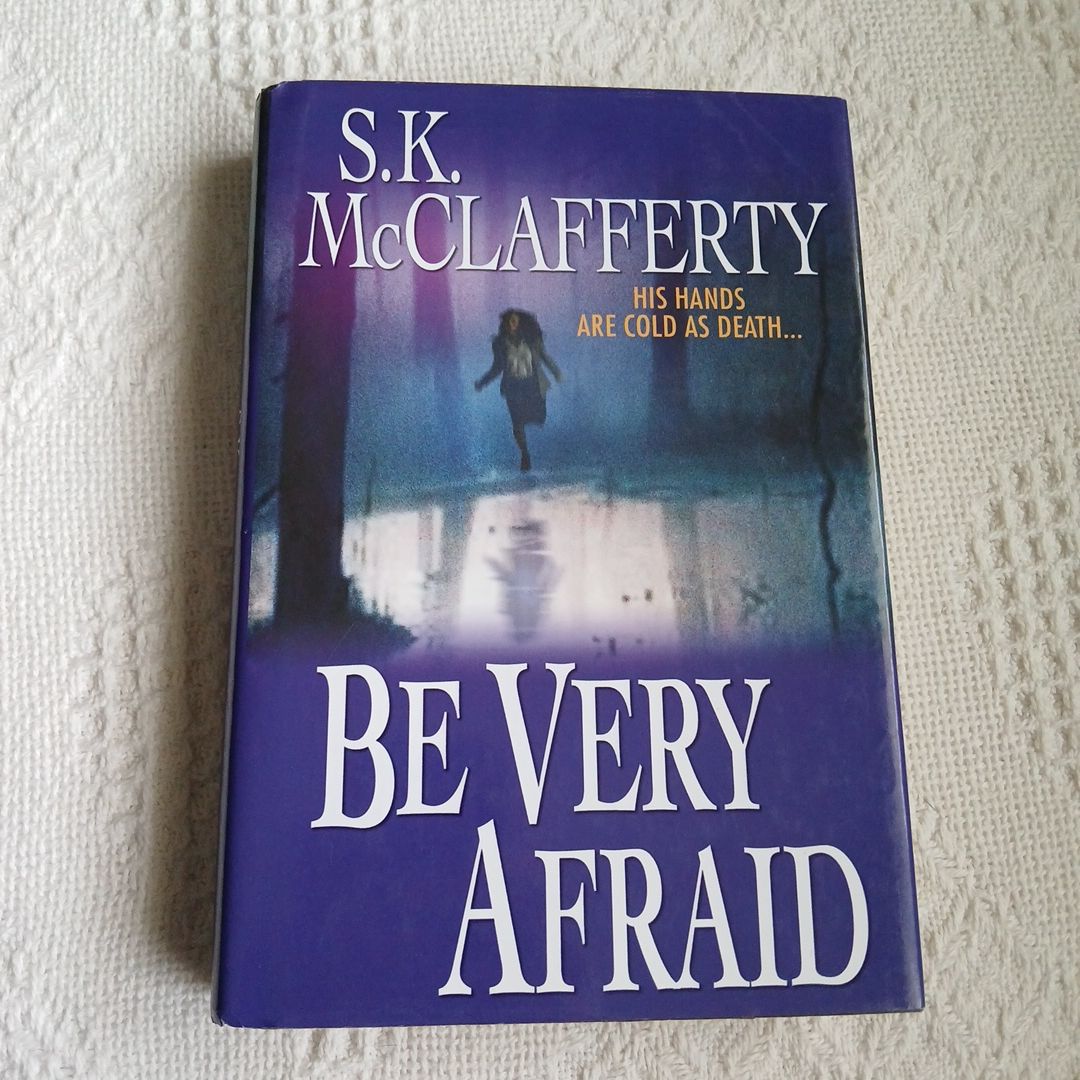 Be Very Afraid