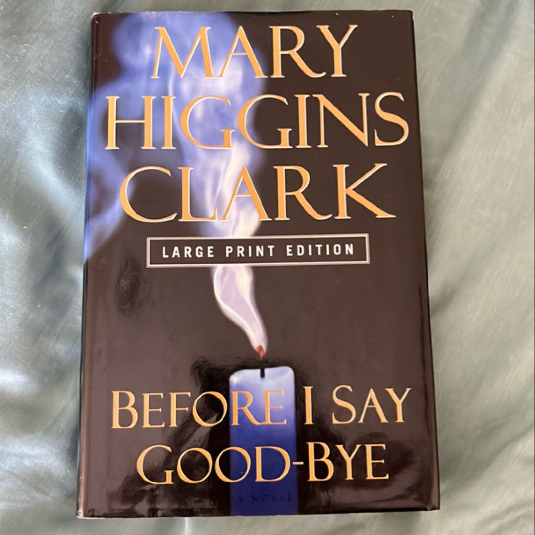 Before I Say Good-Bye