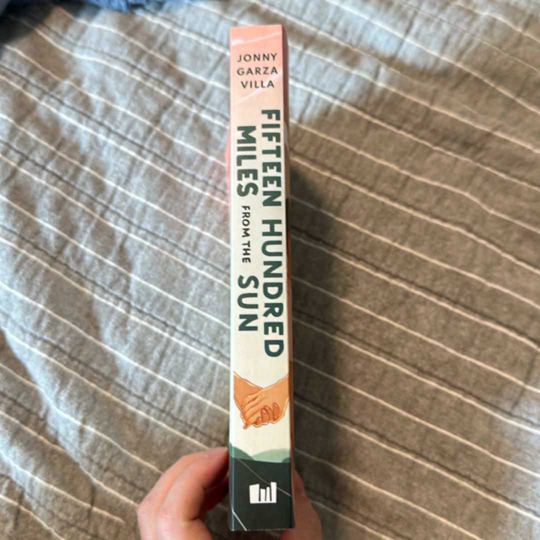 Fifteen Hundred Miles from the Sun