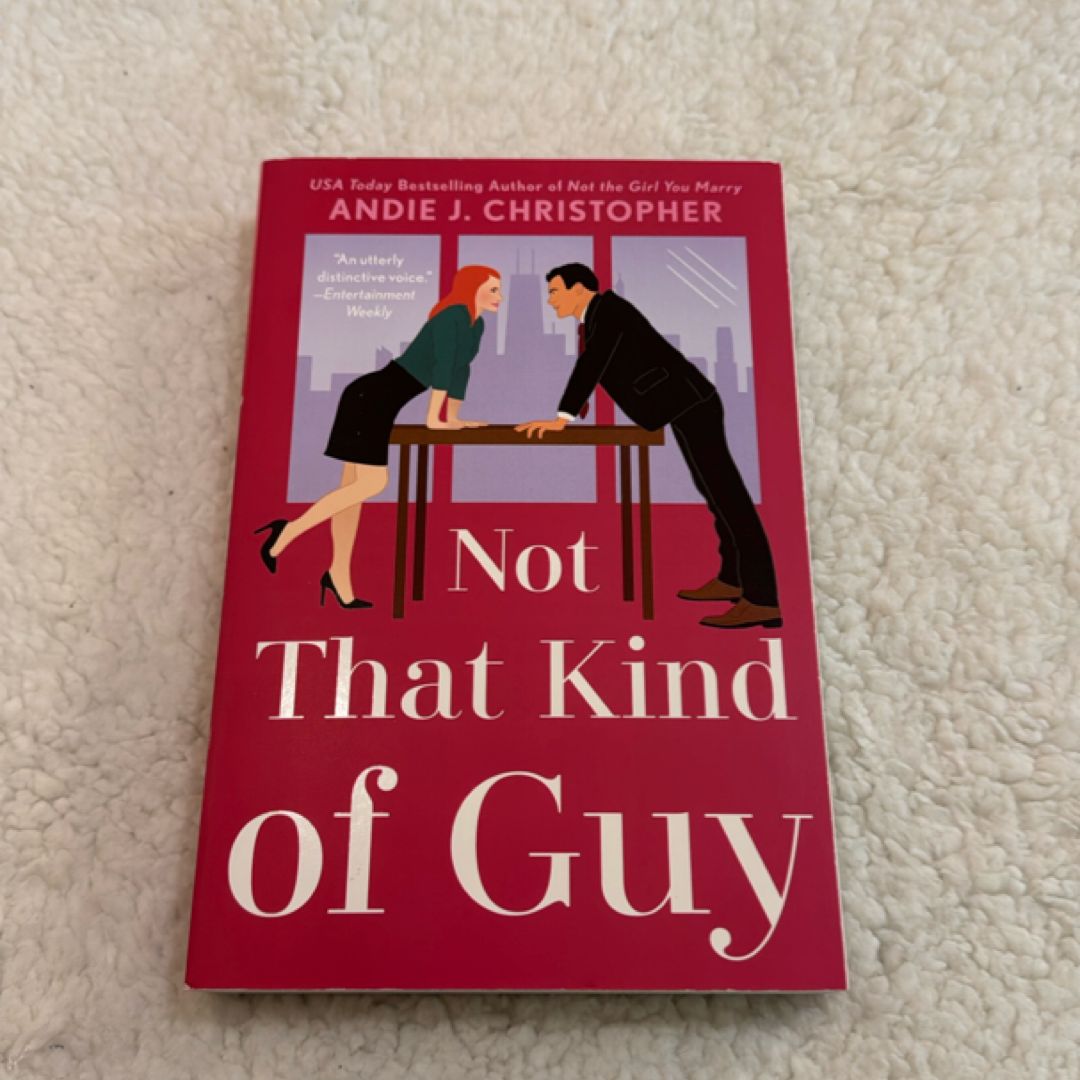 Not That Kind of Guy