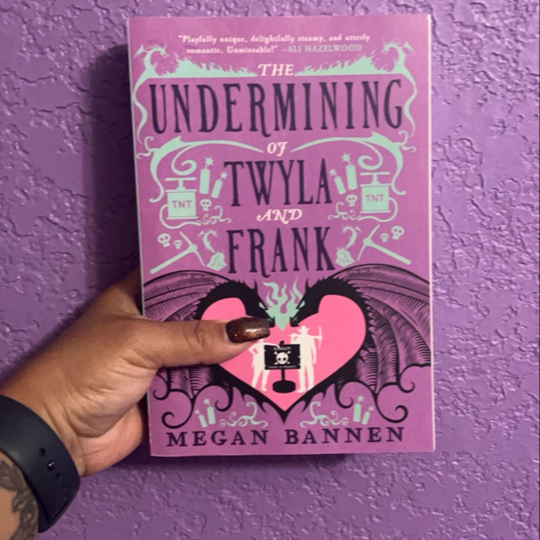 The Undermining of Twyla and Frank