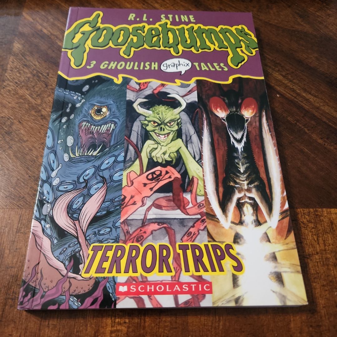 Terror Trips: 3 Ghoulish Graphix Tales: a Graphic Novel (Goosebumps Graphix #2)