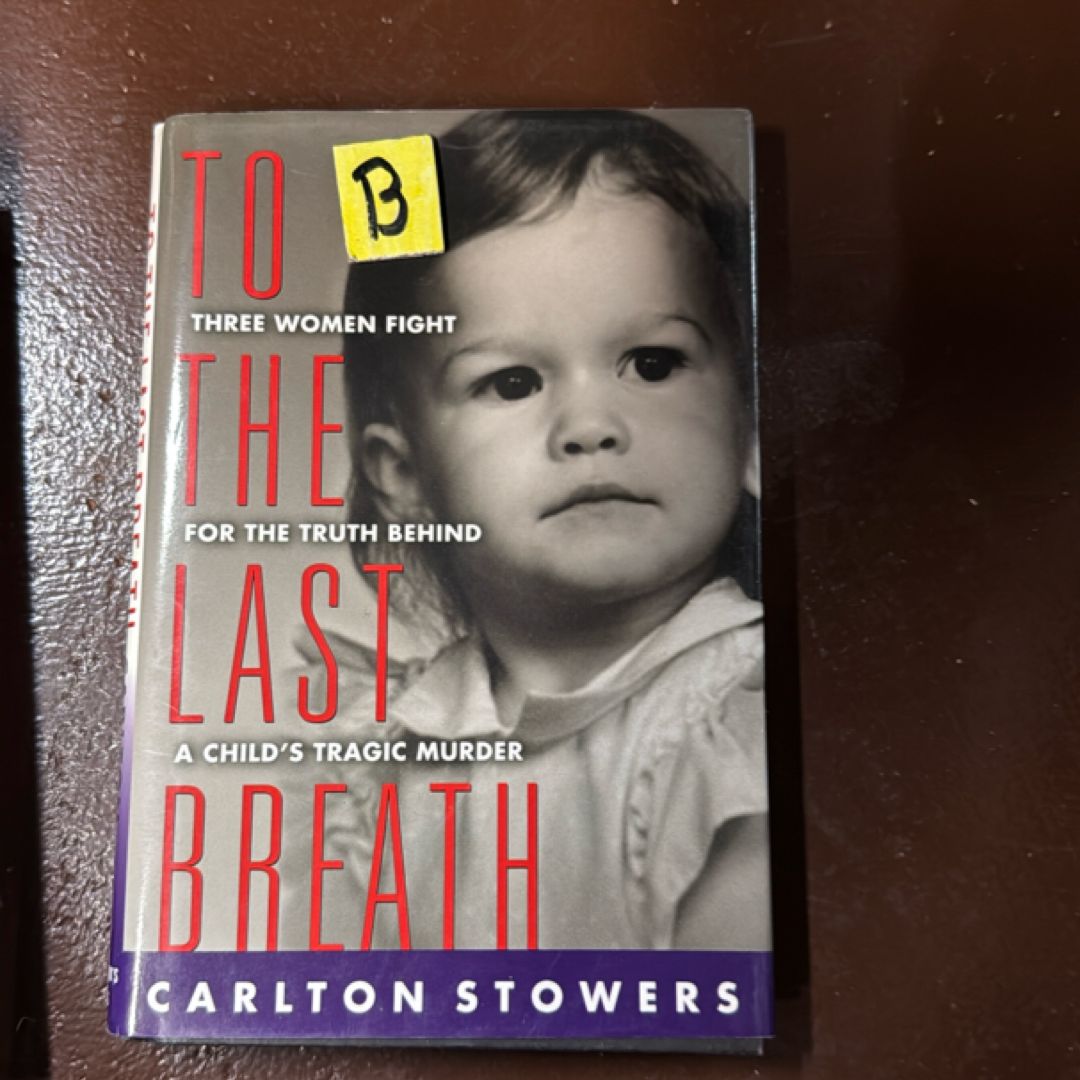 To the Last Breath