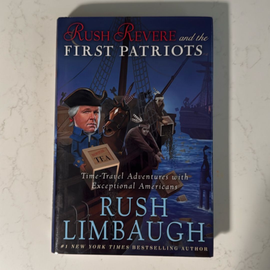 Rush Revere and the First Patriots
