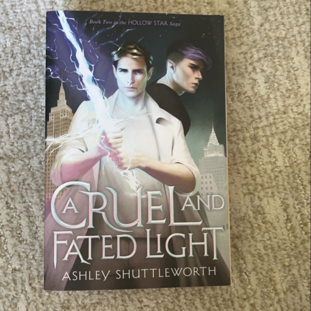 A Cruel and Fated Light