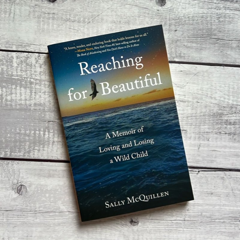 Reaching for Beautiful