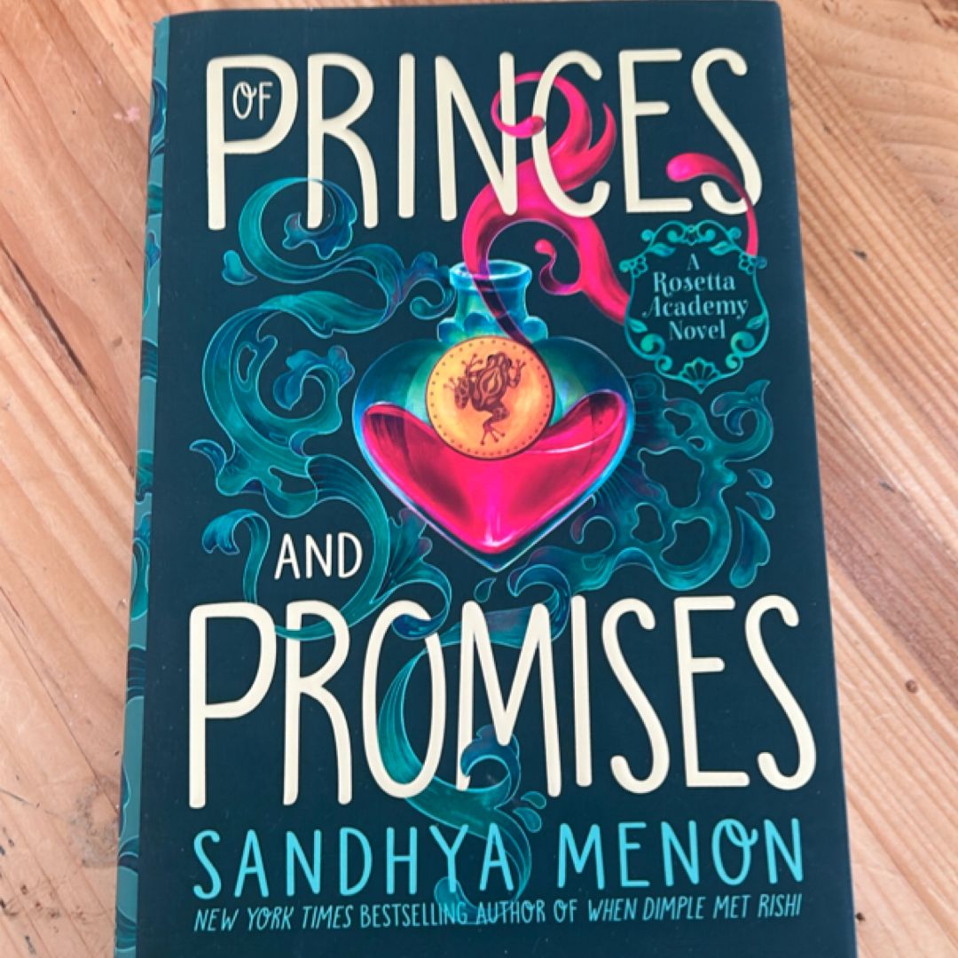 Of Princes and Promises
