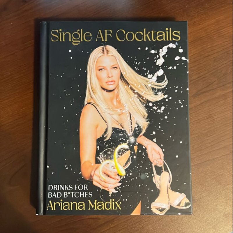 Single AF Cocktails