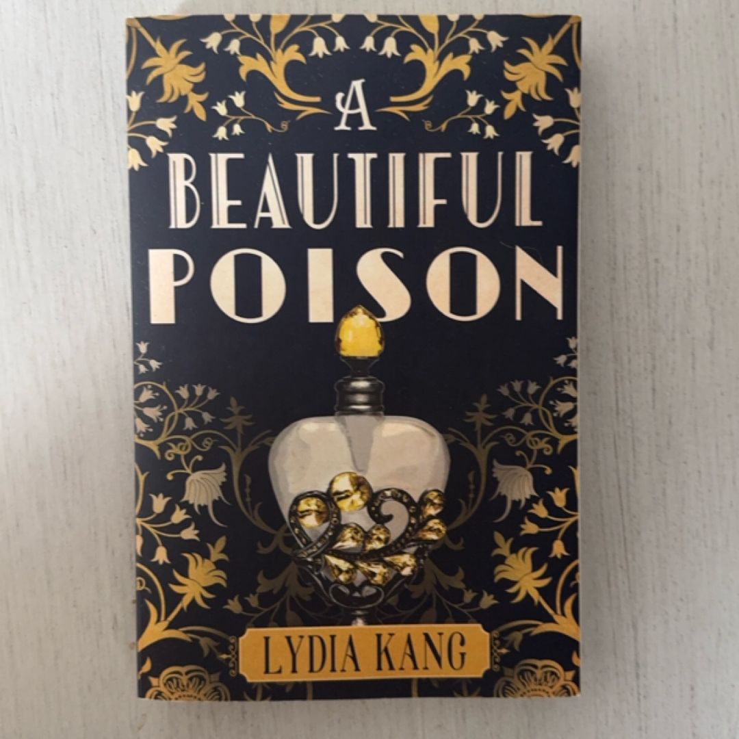 A Beautiful Poison