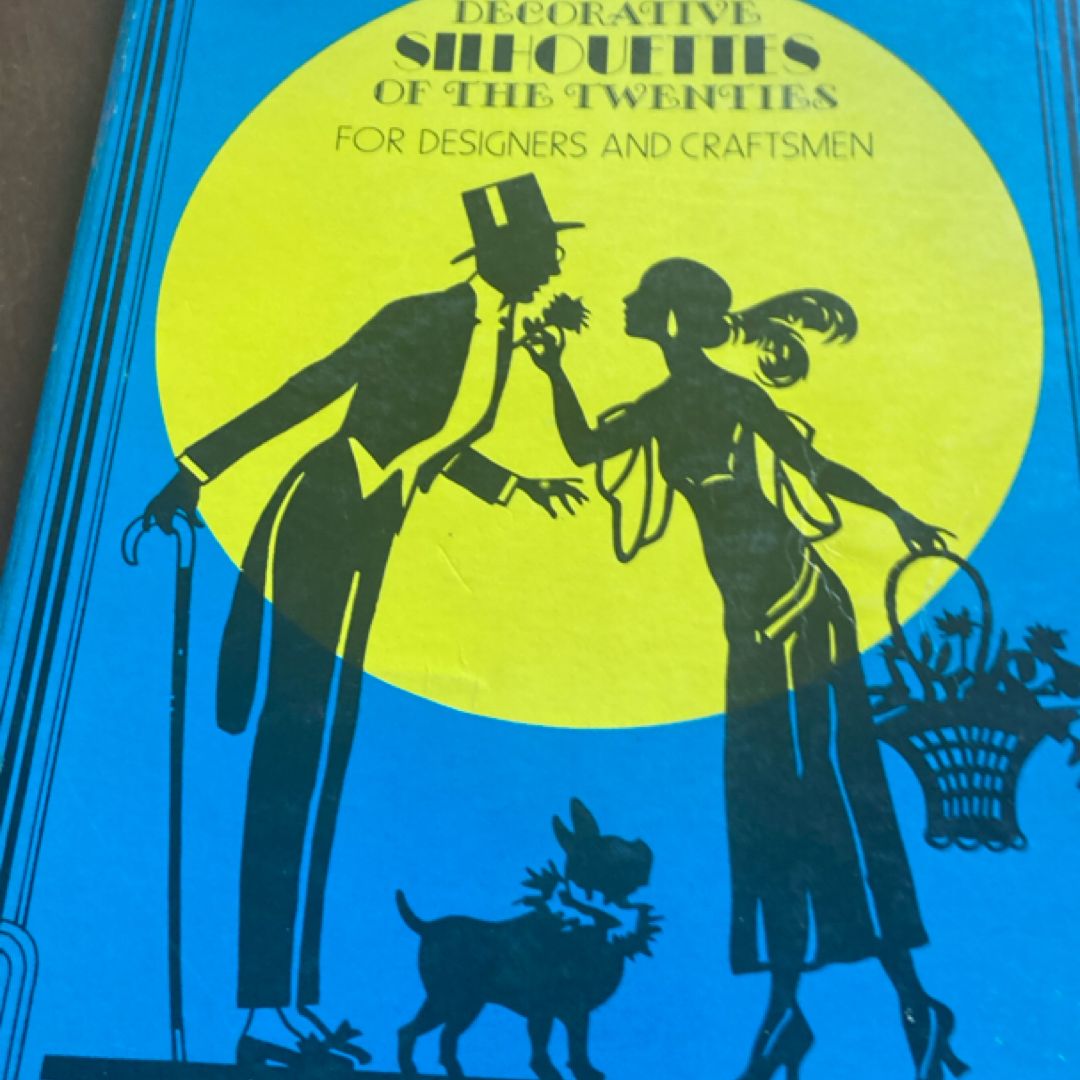 Decorative Silhouettes of the Twenties for Designers and Craftsmen