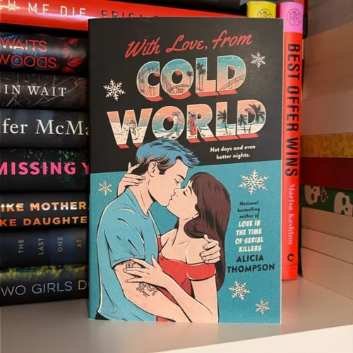 With Love, from Cold World