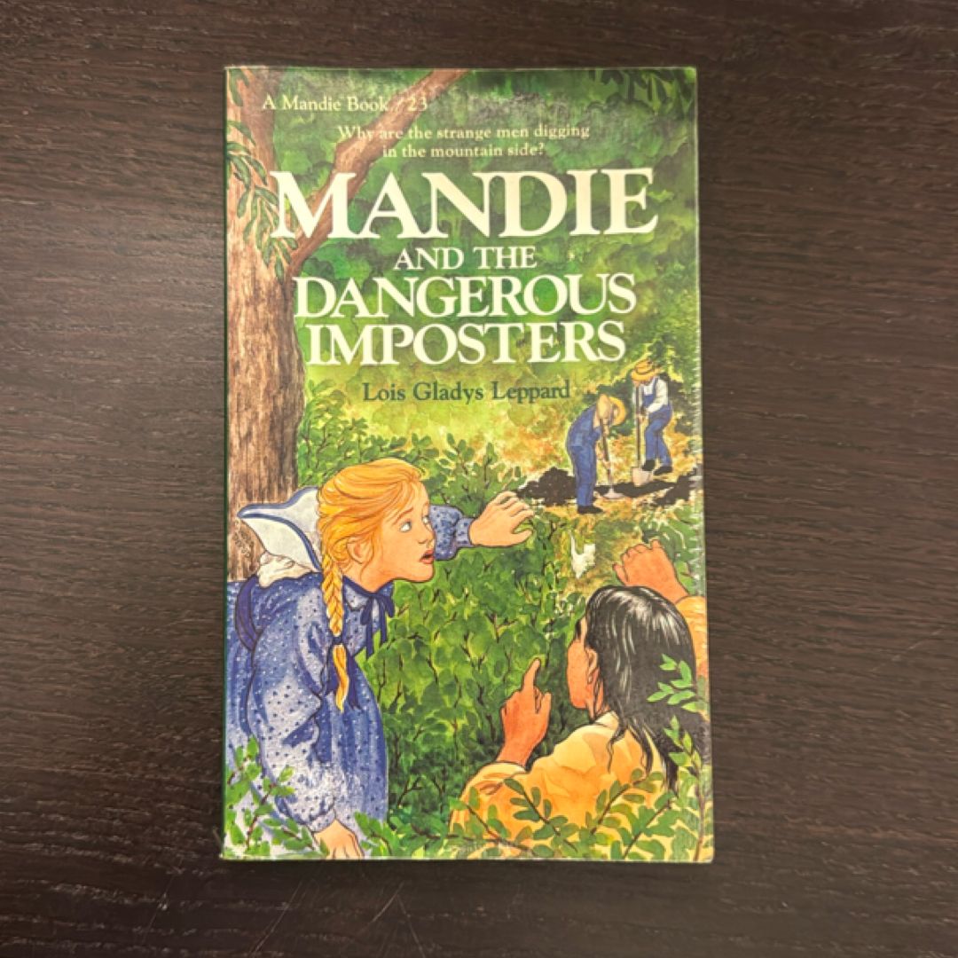 Mandie and the Dangerous Imposters