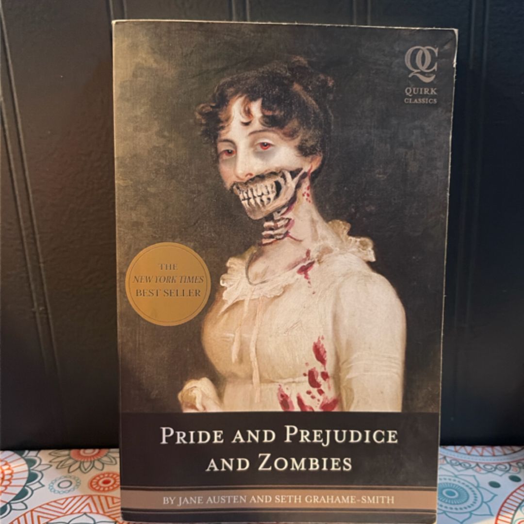 Pride and Prejudice and Zombies
