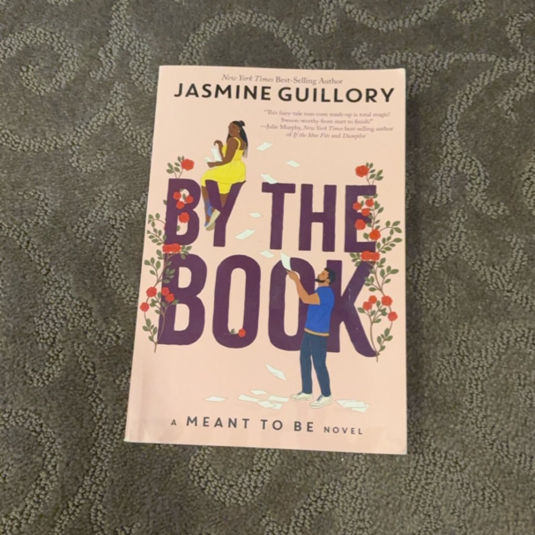 By the Book (a Meant to Be Novel)