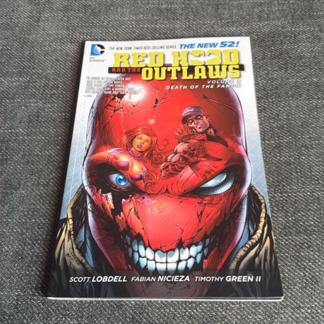 Red Hood and the Outlaws Vol. 3: Death of the Family (the New 52)