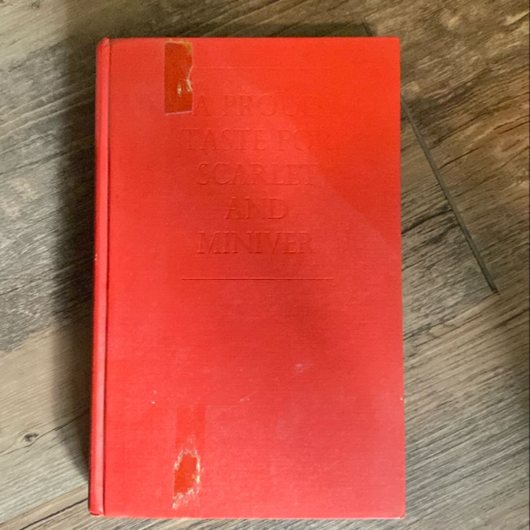 A Proud Taste for Scarlet and Miniver