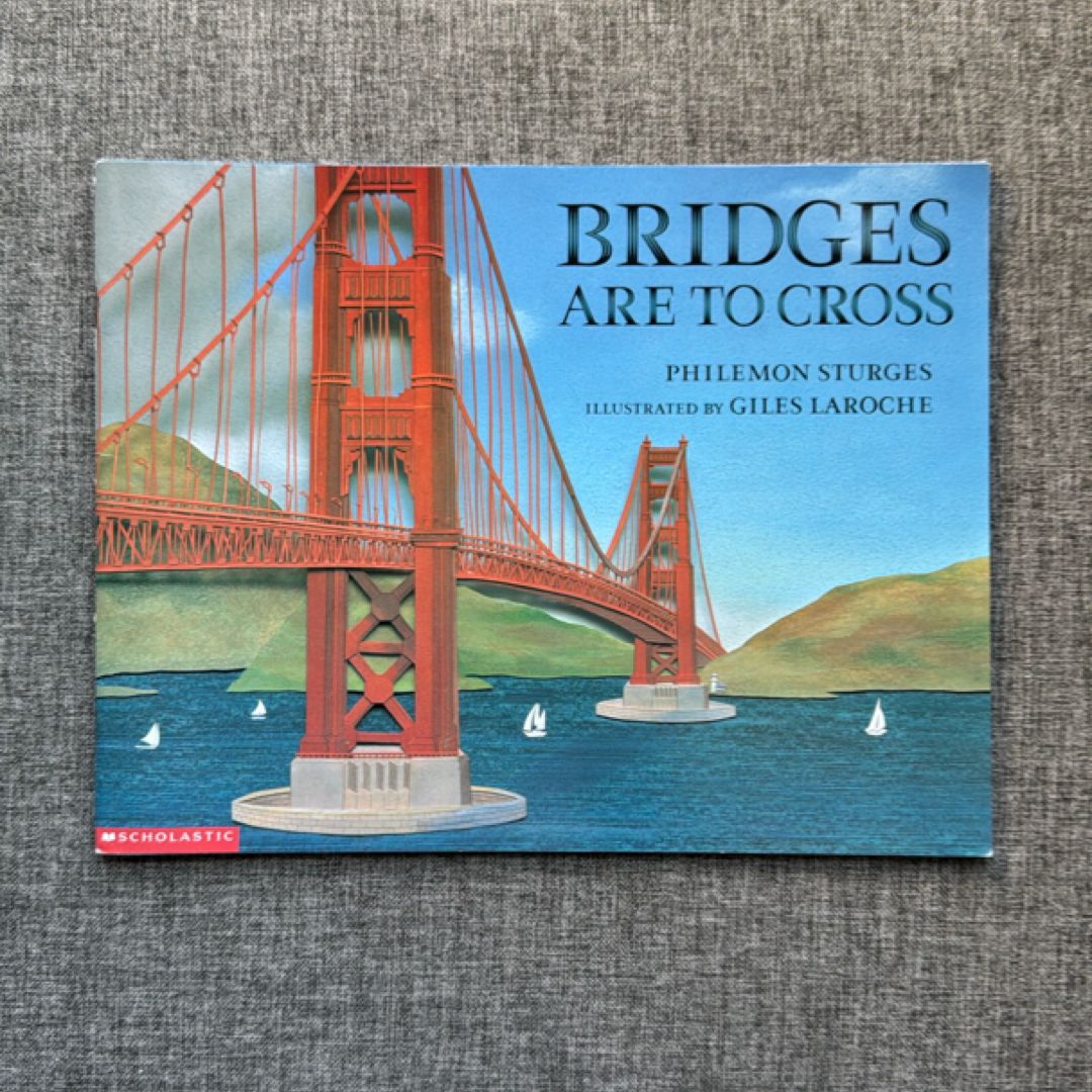 Bridges are to Cross