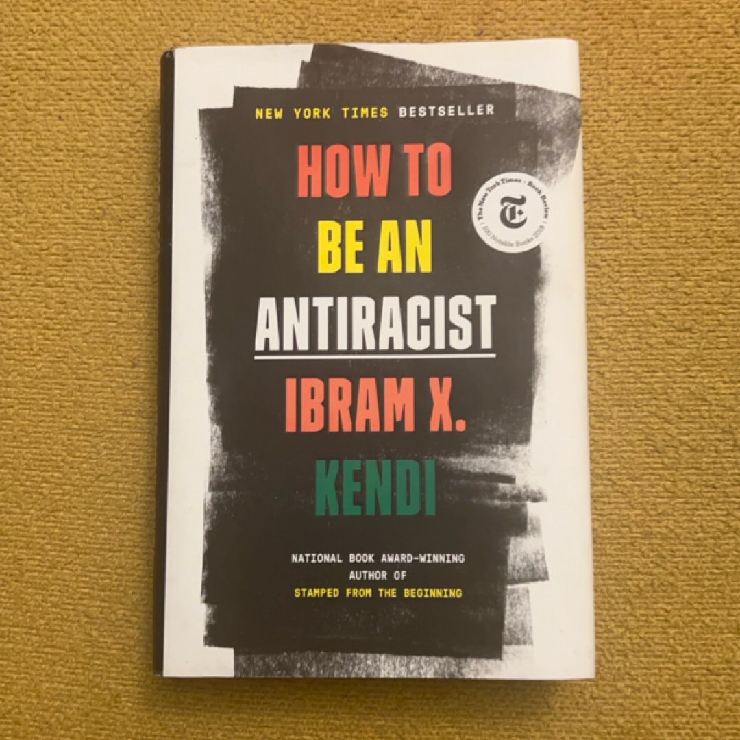 How to Be an Antiracist
